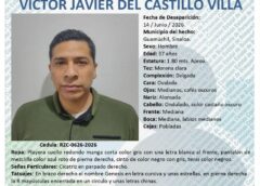 Activan ficha de búsqueda para localizar a Víctor Javier del Castillo Villa, desaparecido en Guamúchil